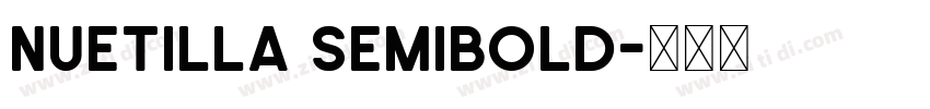 nuetilla SemiBold字体转换